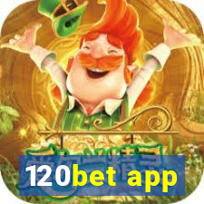 120bet app